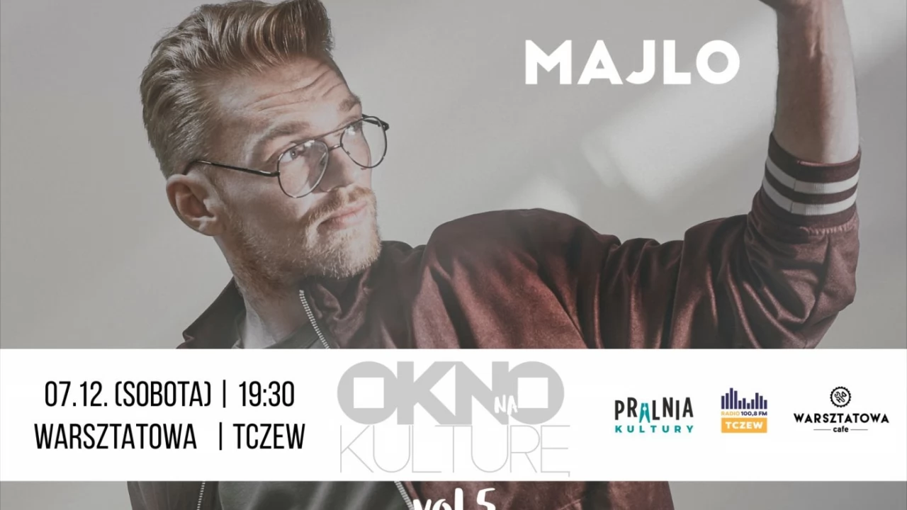 MAJLO wystąpi w Tczewie! Okno na Kulturę po raz piąty!