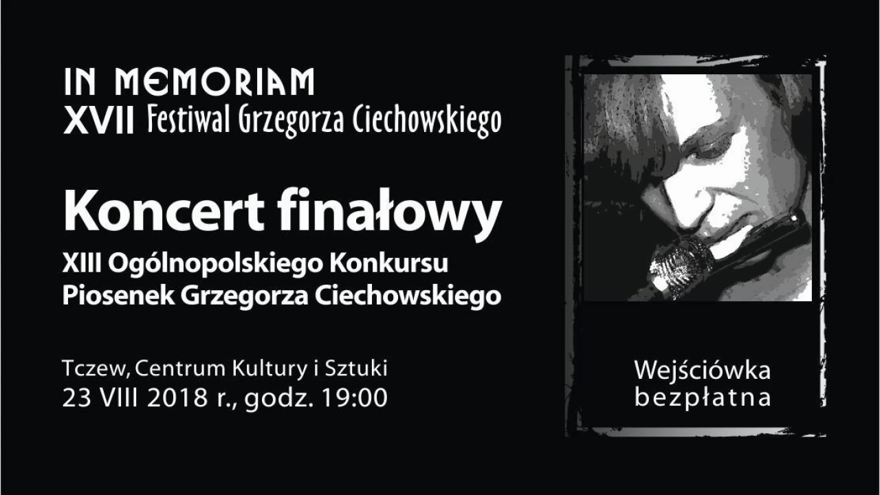 Zarezerwuj bezpłatną wejściówkę na finał XIII Ogólnopolskiego Konkursu Piosenek Grzegorza Ciechowskiego