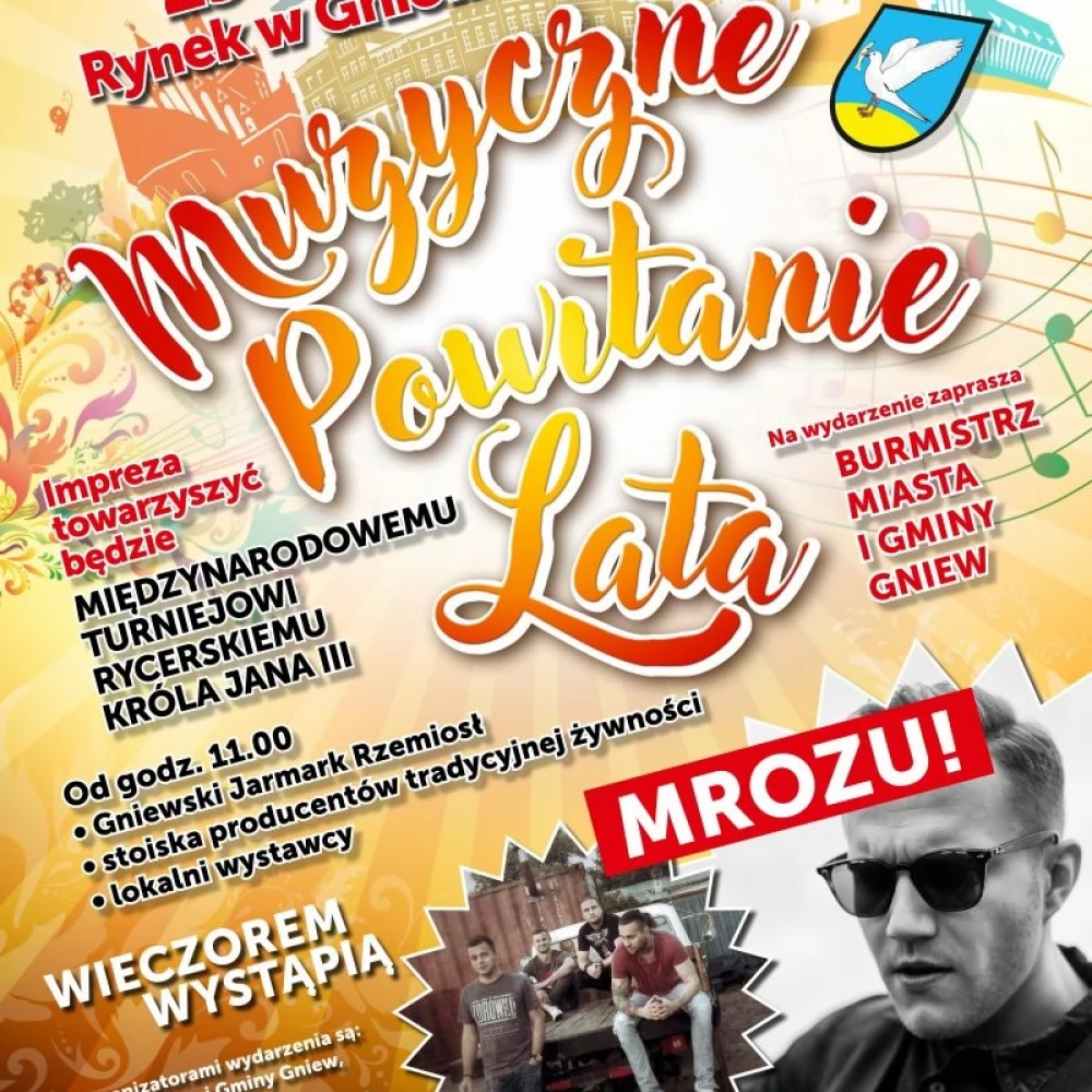 MROZU, rycerze, Filipińczyk, jarmark - tak się zacznie lato w Gniewie!
