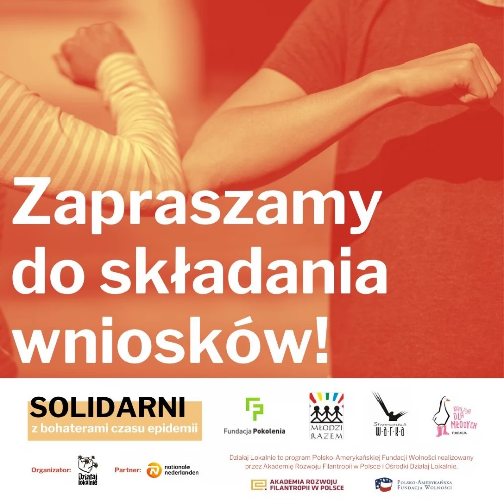 "Solidarni z bohaterami czasu epidemii" - dofinansowanie na lokalne inicjatywy przeciwko epidemii