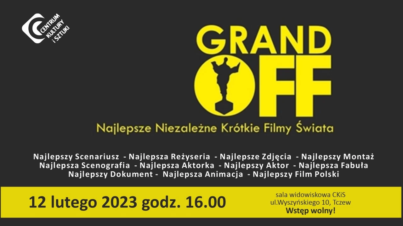 16. Festiwal Grand OFF im. Witolda Kona - Najlepsze Niezależne Krótkie Filmy Świata