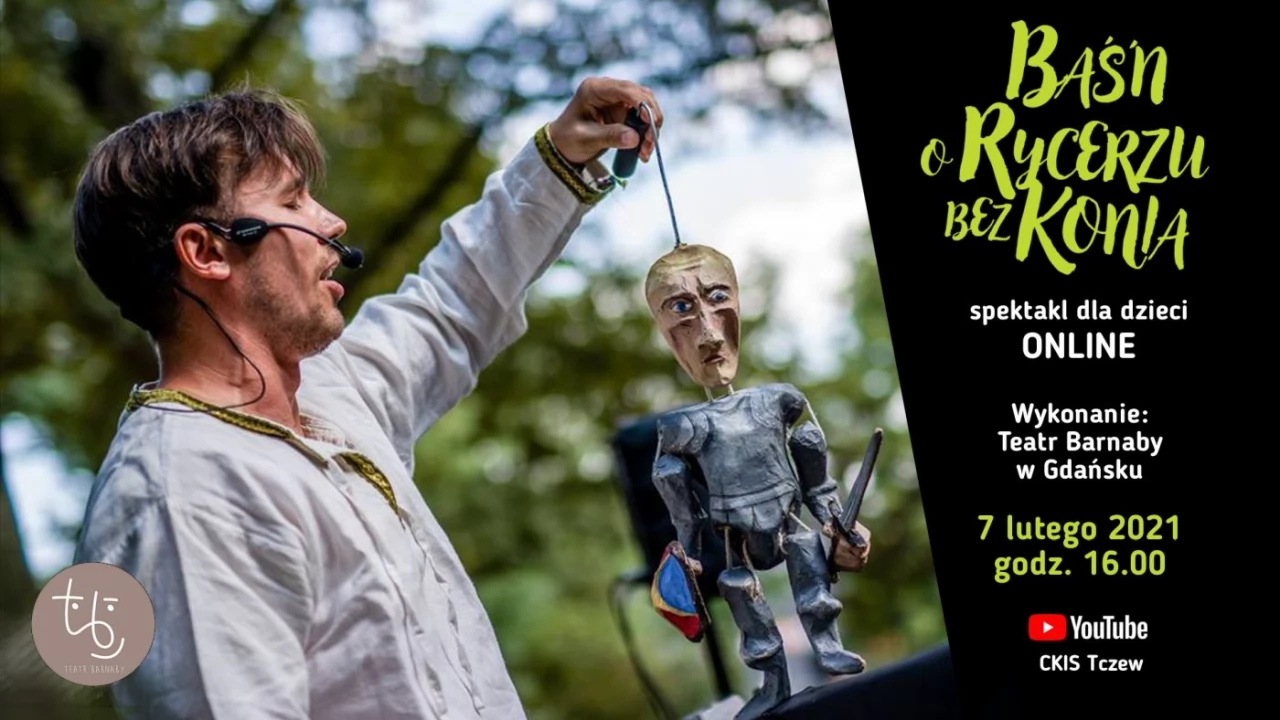 Baśń o rycerzu bez konia - spektakl dla dzieci ONLINE