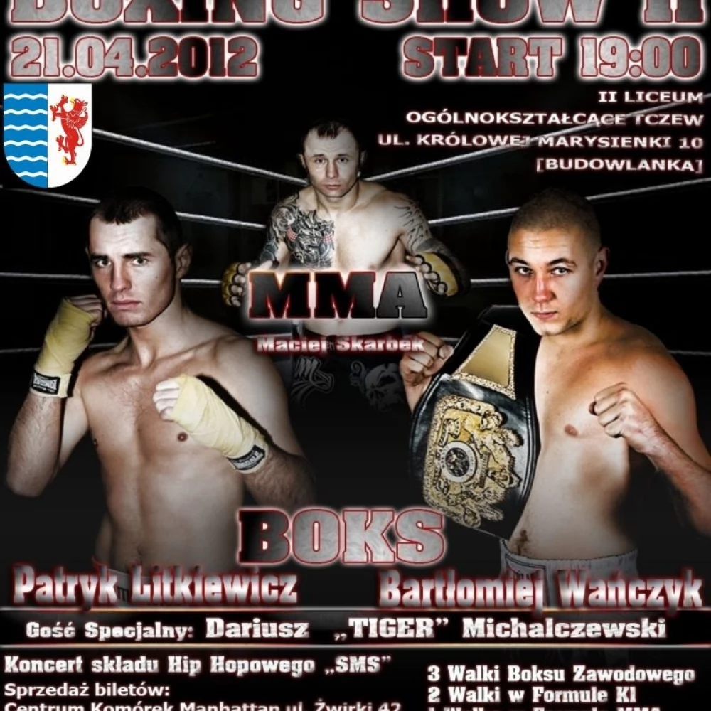 Boks Zawodowy, MMA i K1 - już wkrótce Tczewski Boxing Show II