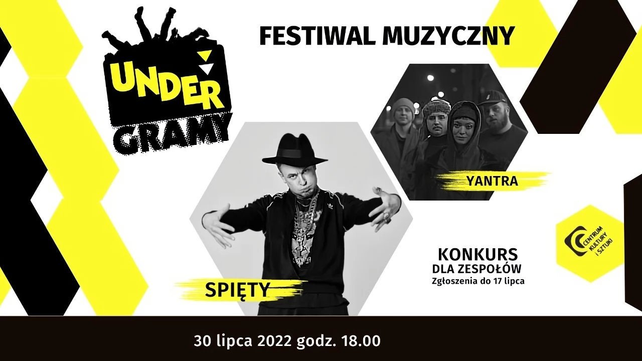 Festiwal Muzyczny UNDERGRAMY - na scenie m. in. Spięty i Yantra