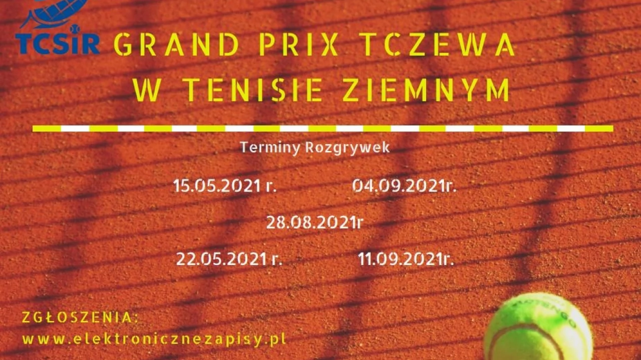 Grand Prix Tczewa w Tenisie Ziemnym 2021