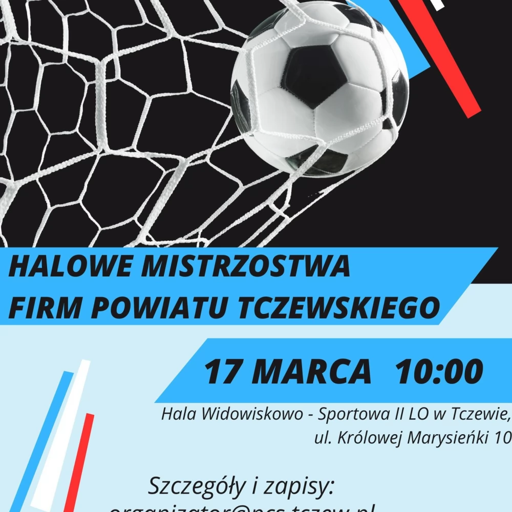 Halowe Mistrzostwa Firm Powiatu Tczewskiego!