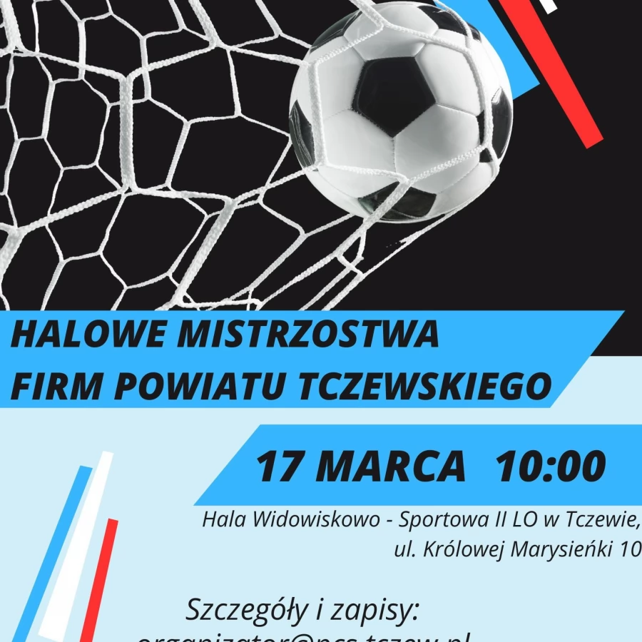Halowe Mistrzostwa Firm Powiatu Tczewskiego!