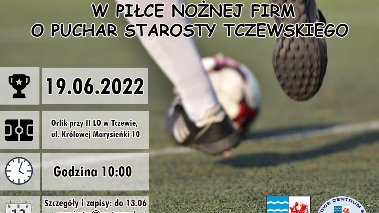 I Mistrzostwa Powiatu Tczewskiego Firm w Piłce Nożnej!