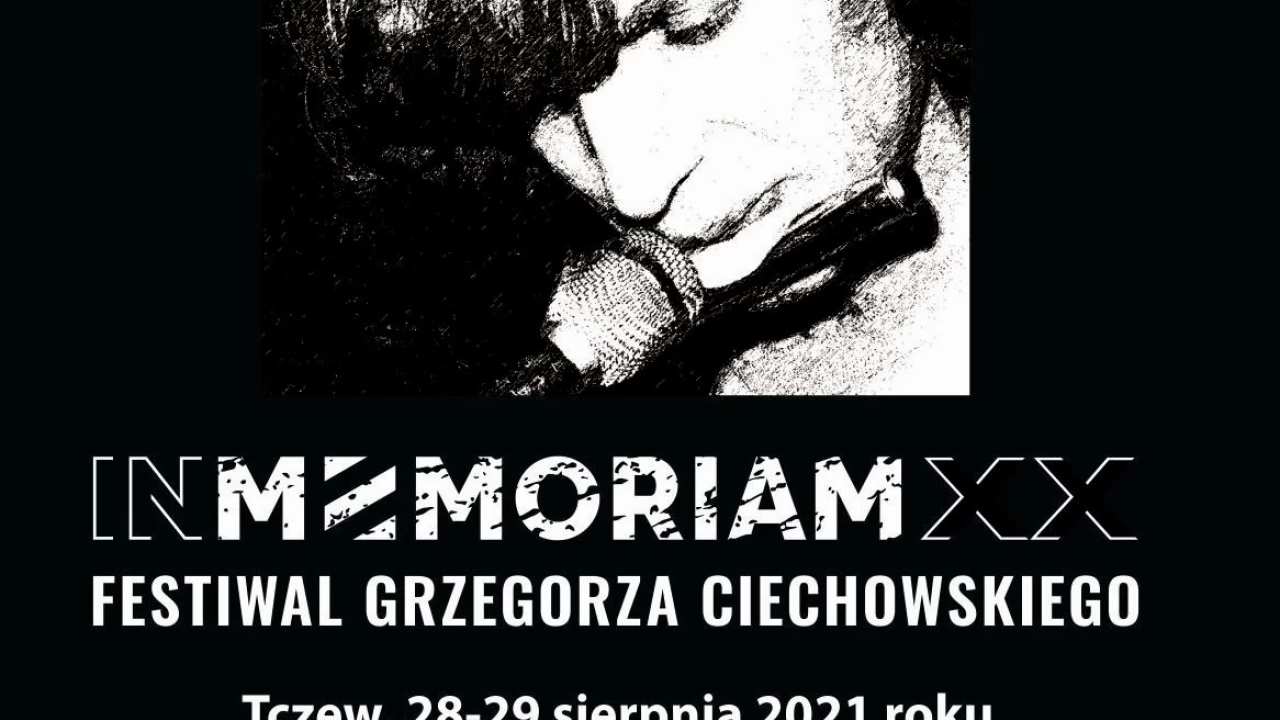In Memoriam XX Festiwal Grzegorza Ciechowskiego