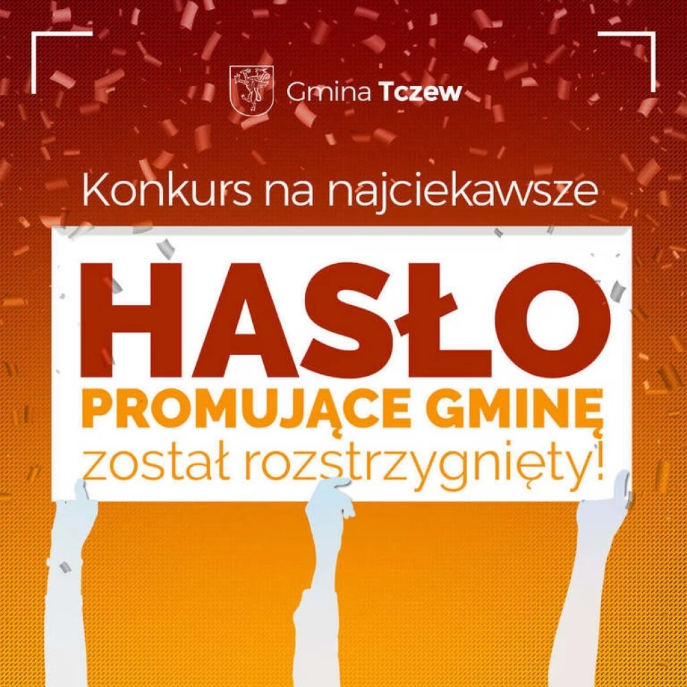 Jakie hasło będzie promować gminę Tczew?