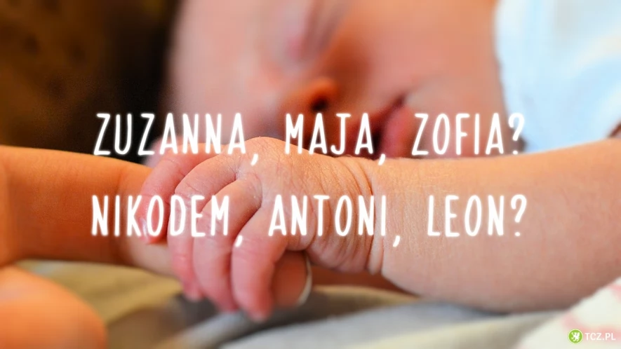 Jakie są najpopularniejsze imiona Tczewie?