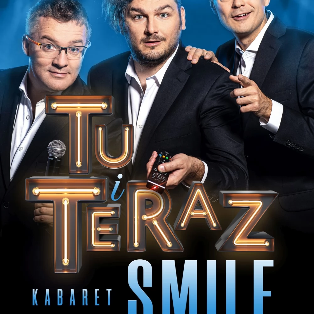 Kabaret SMILE w najnowszym programie "Tu i teraz"