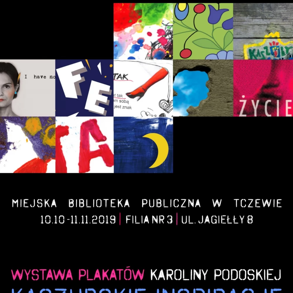 "Kaszubskie inspiracje ( i nie tylko... )" wystawa plakatów Karoliny Podoskiej