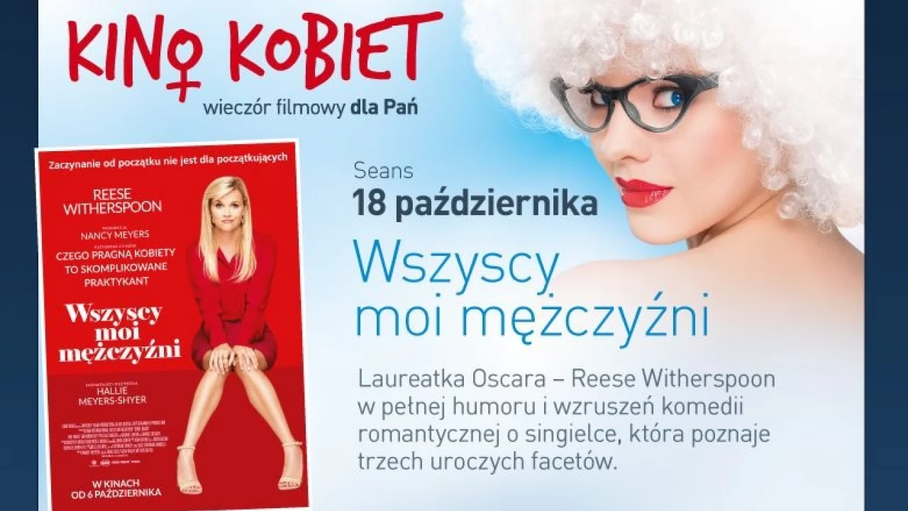 Kino Kobiet. "Wszyscy moi mężczyźni"
