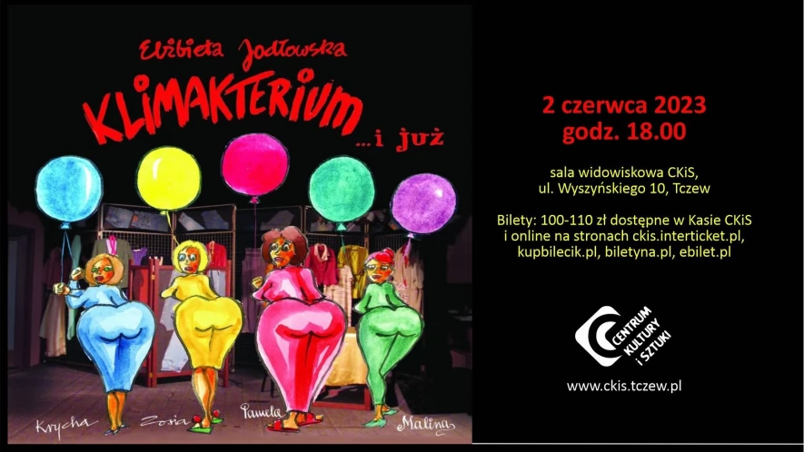 KLIMAKTERIUM...I JUŻ - spektakl