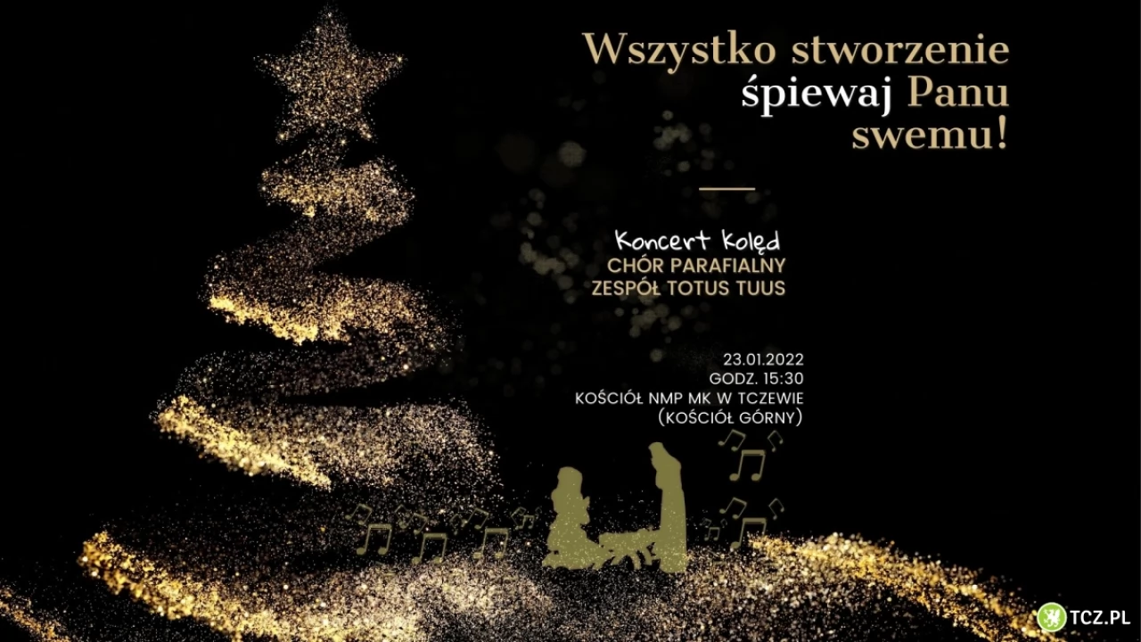 Koncert kolęd "Wszystko stworzenie śpiewaj Panu swemu!"