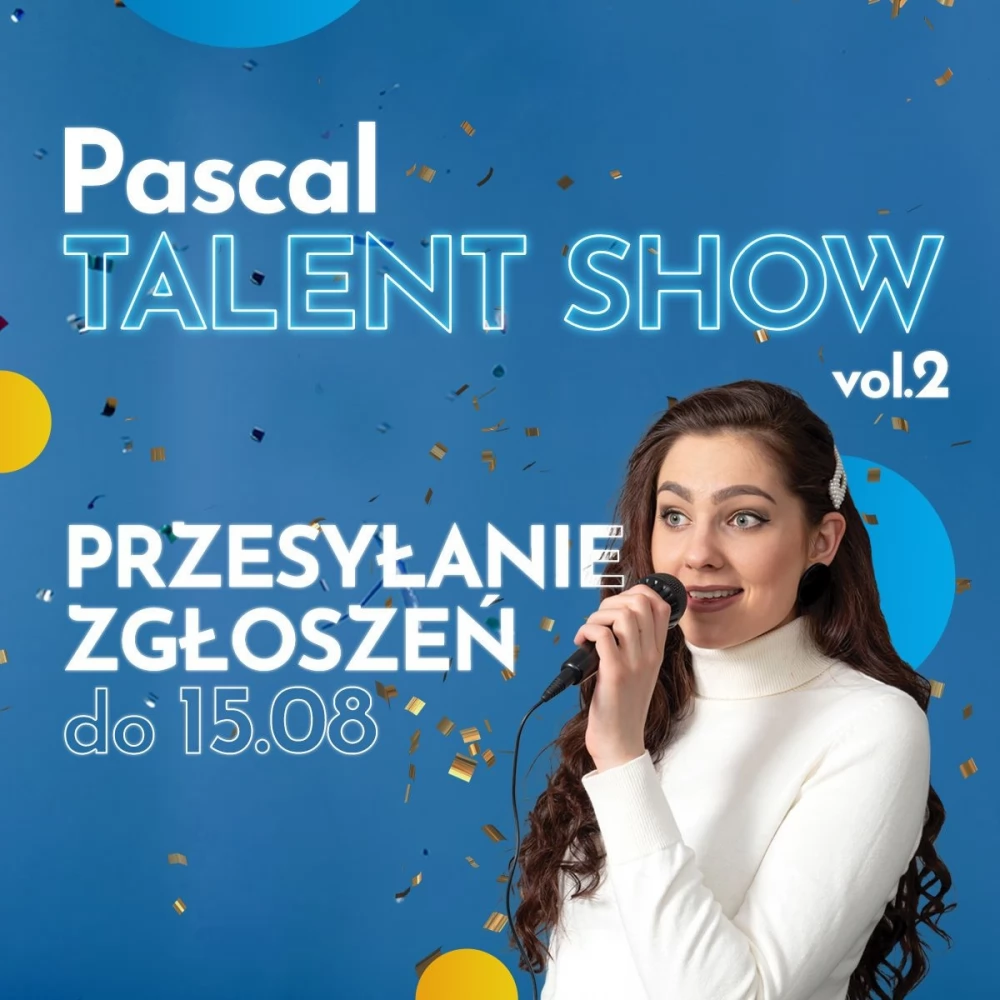Konkurs Pascal Talent Show!