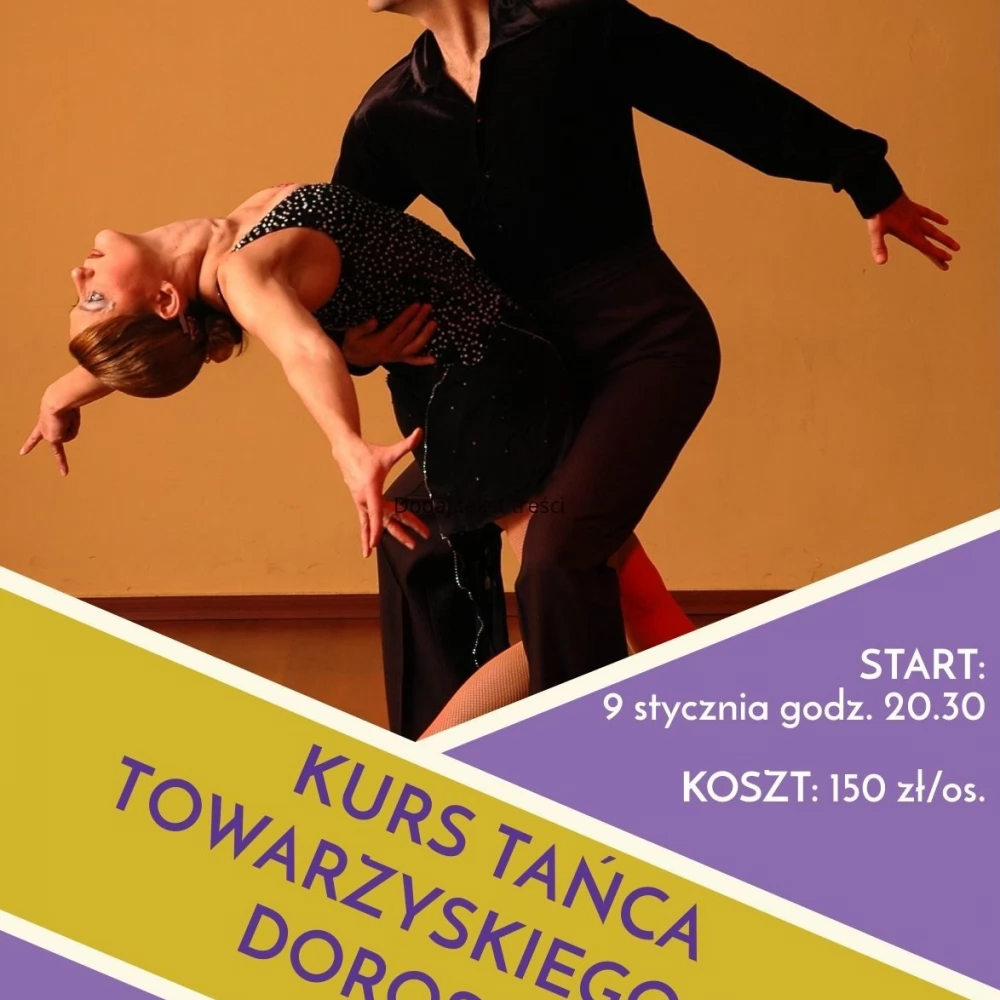 Kurs tańca towarzyskiego dla dorosłych - NOWY NABÓR!