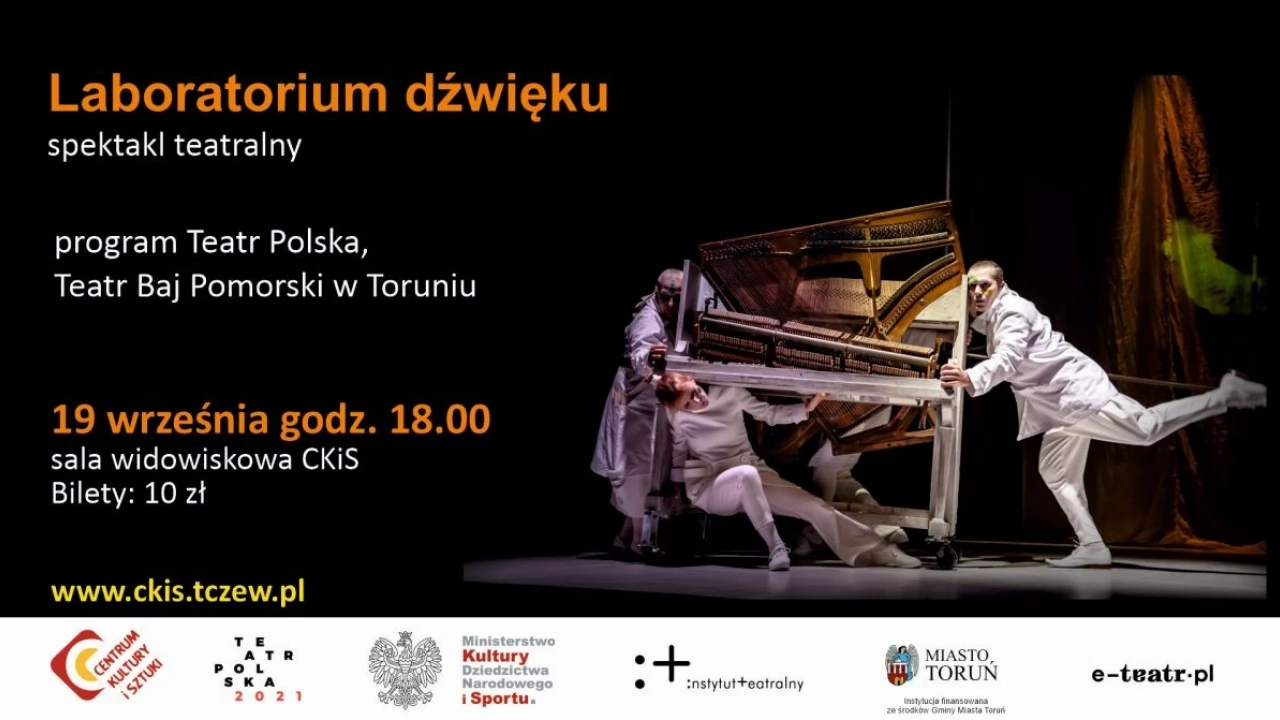 Laboratorium Dźwięku - spektakl w ramach programu Teatr Polska