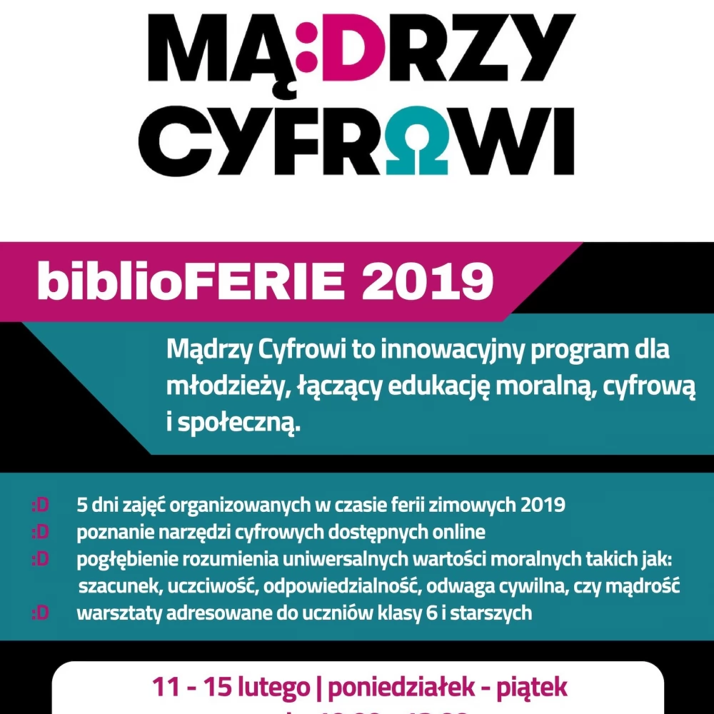 Mądrzy Cyfrowi - biblioFERIE 2019 w Morzeszczynie