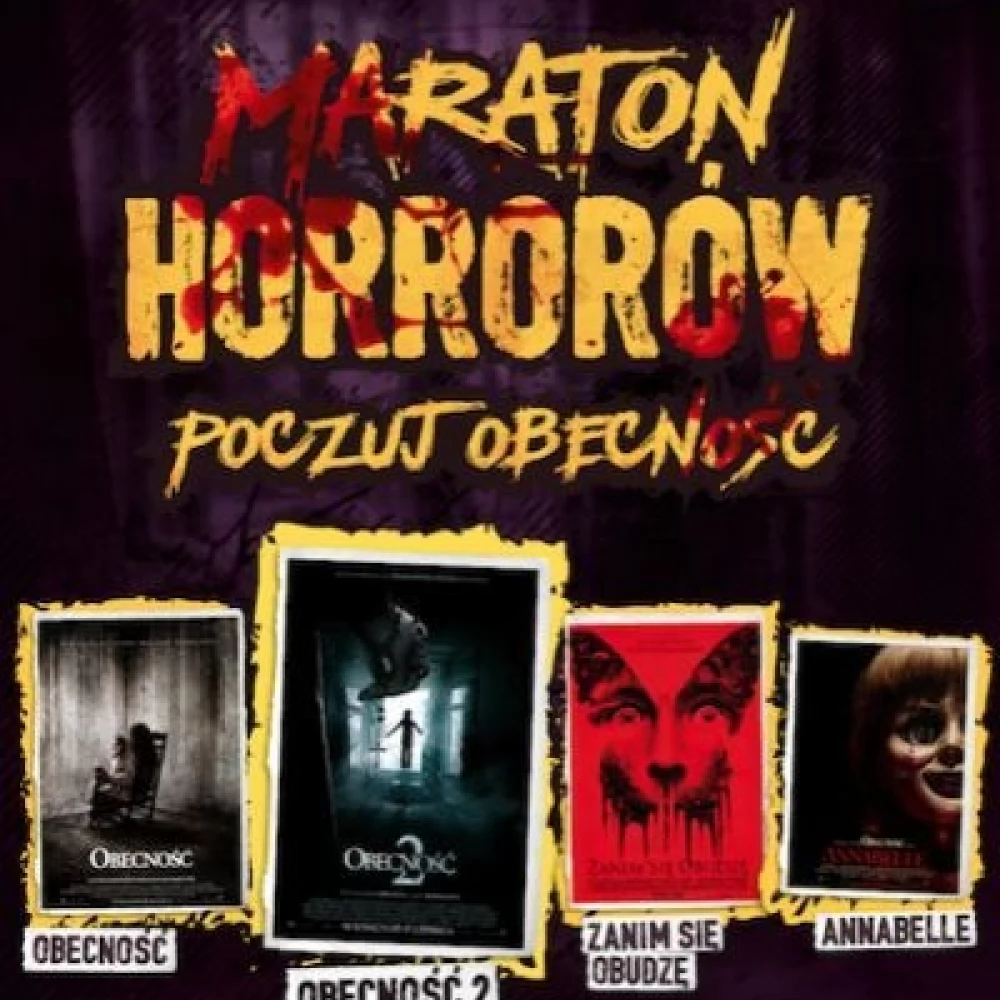 Maraton Horrorów: Poczuj Obecność