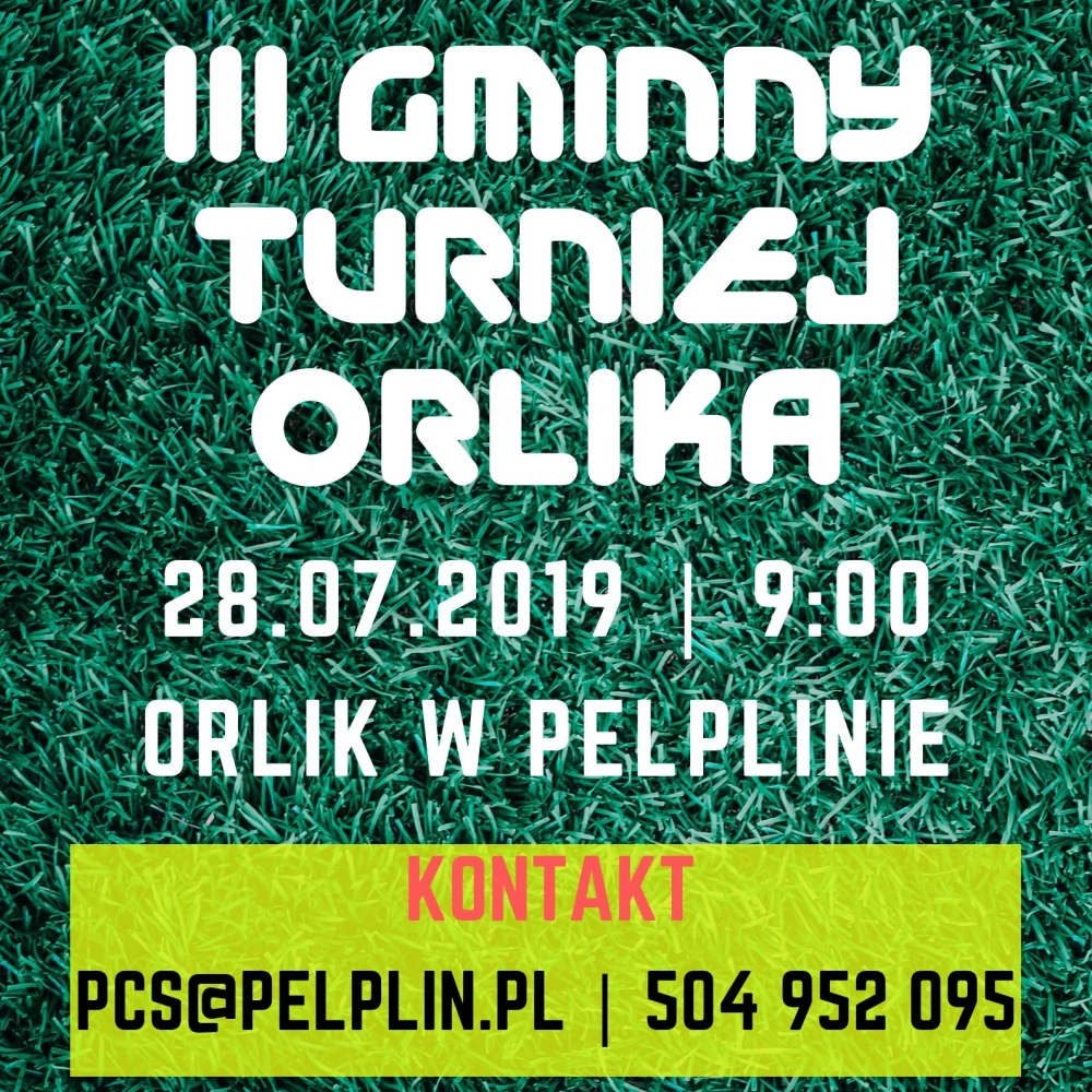 MAXXIS III Gminny Turniej Orlika