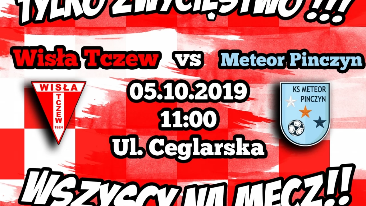 Mecz o mistrzostwo V ligi WISŁA TCZEW - Meteor Pinczyn