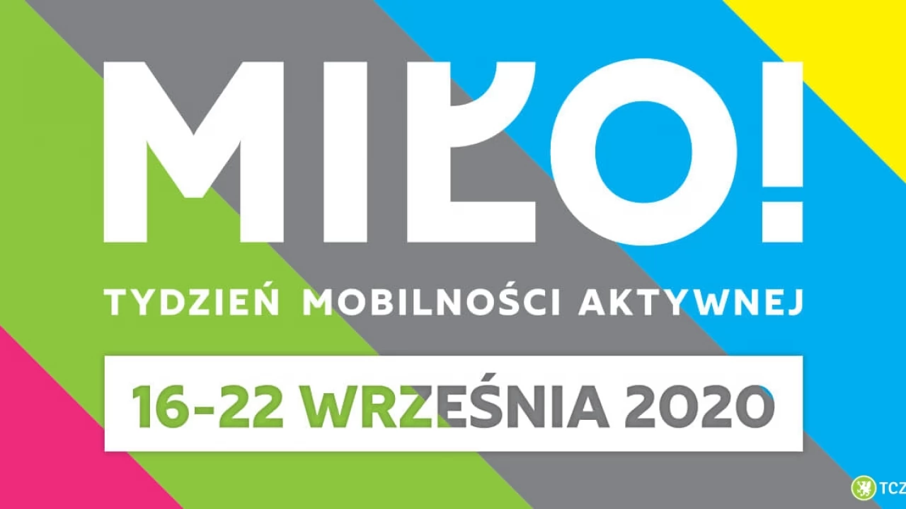 MIŁO! Tydzień Mobilności Aktywnej