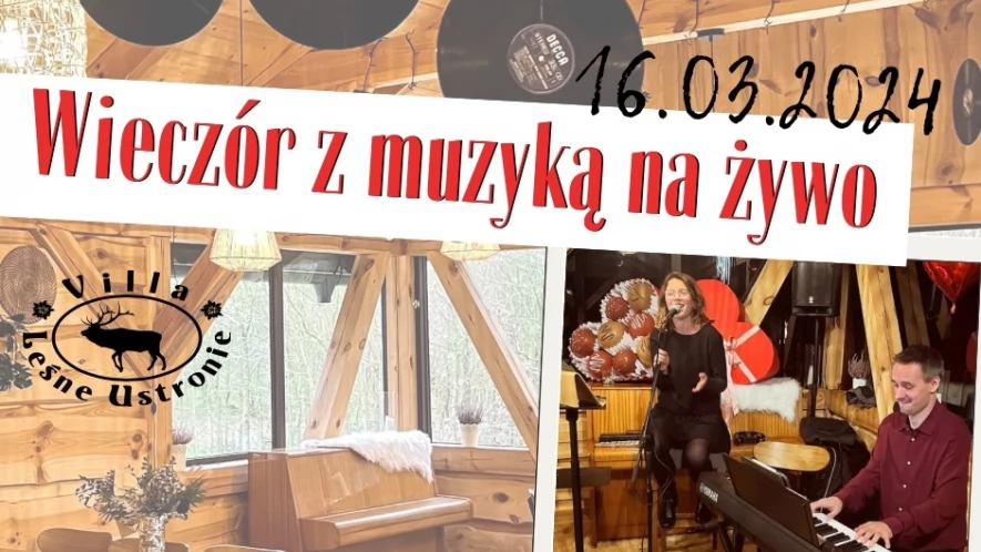 Muzyka na żywo w Leśnej Werandzie
