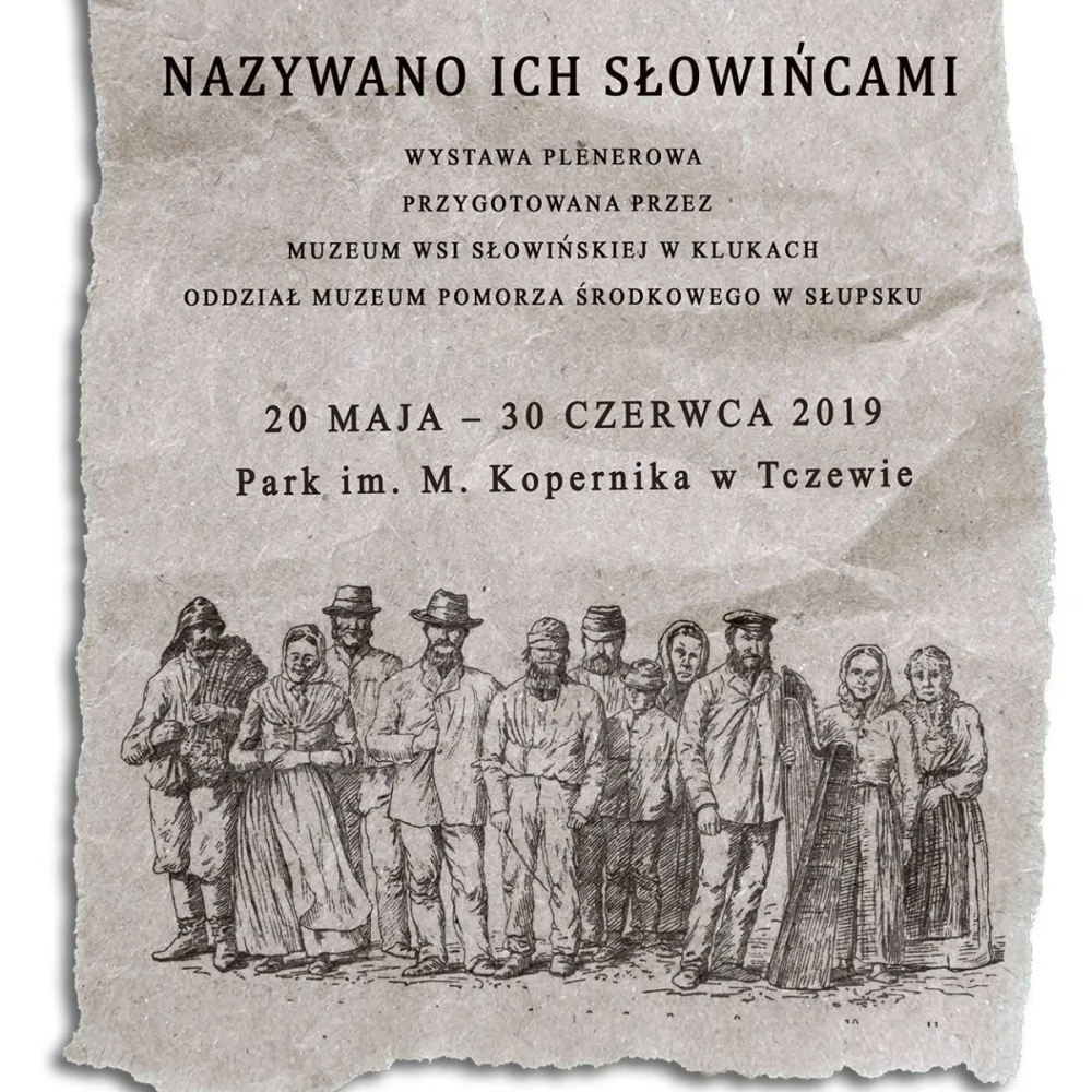 "Nazywano ich Słowińcami" - wystawa plenerowa