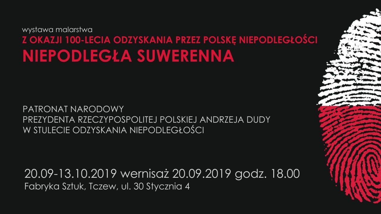 NIEPODLEGŁA SUWERENNA - wystawa malarstwa w stulecie odzyskania przez Polskę niepodległości
