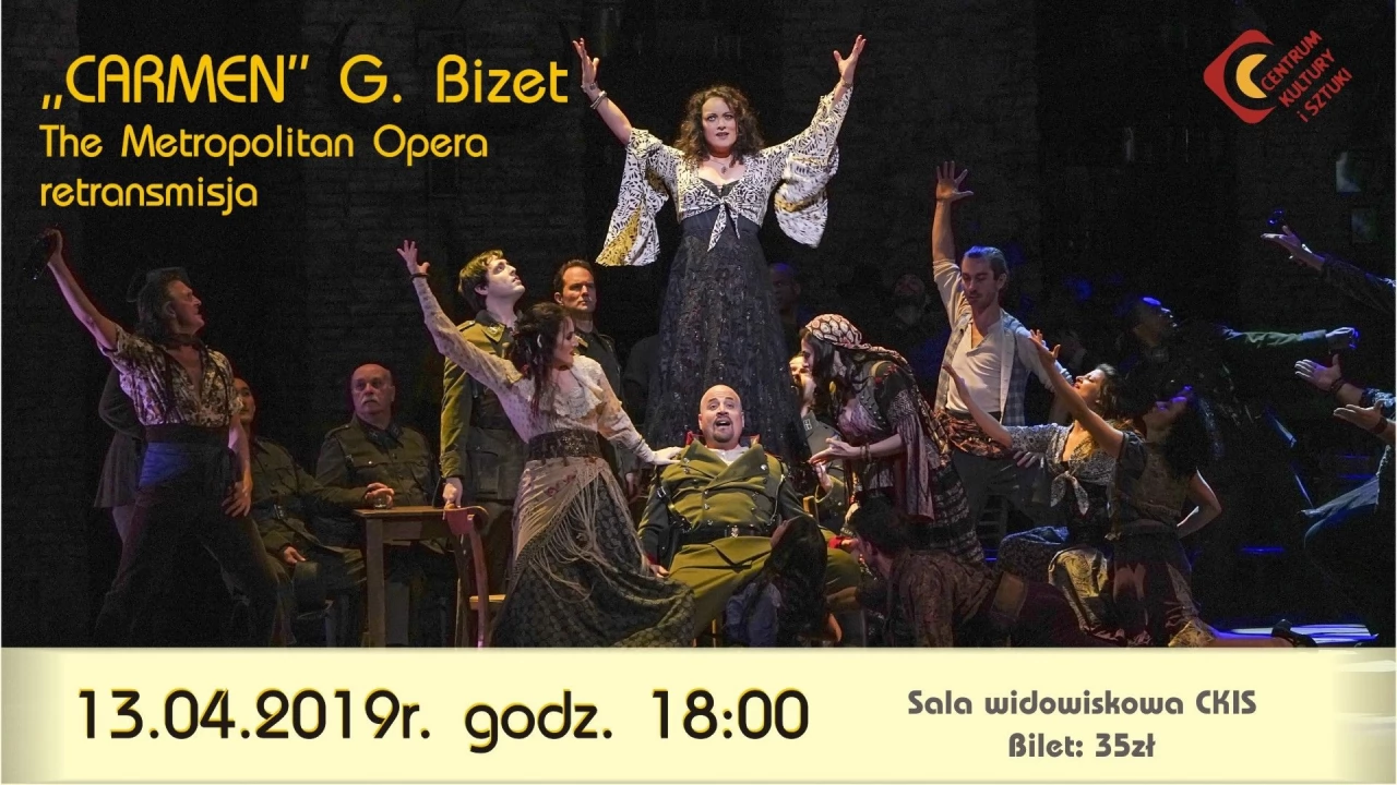 Opera "Carmen" G. Bizet - retransmisja