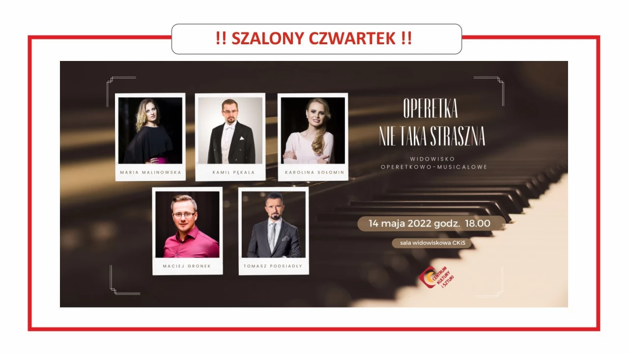 Operetka nie taka straszna - SZALONY CZWARTEK