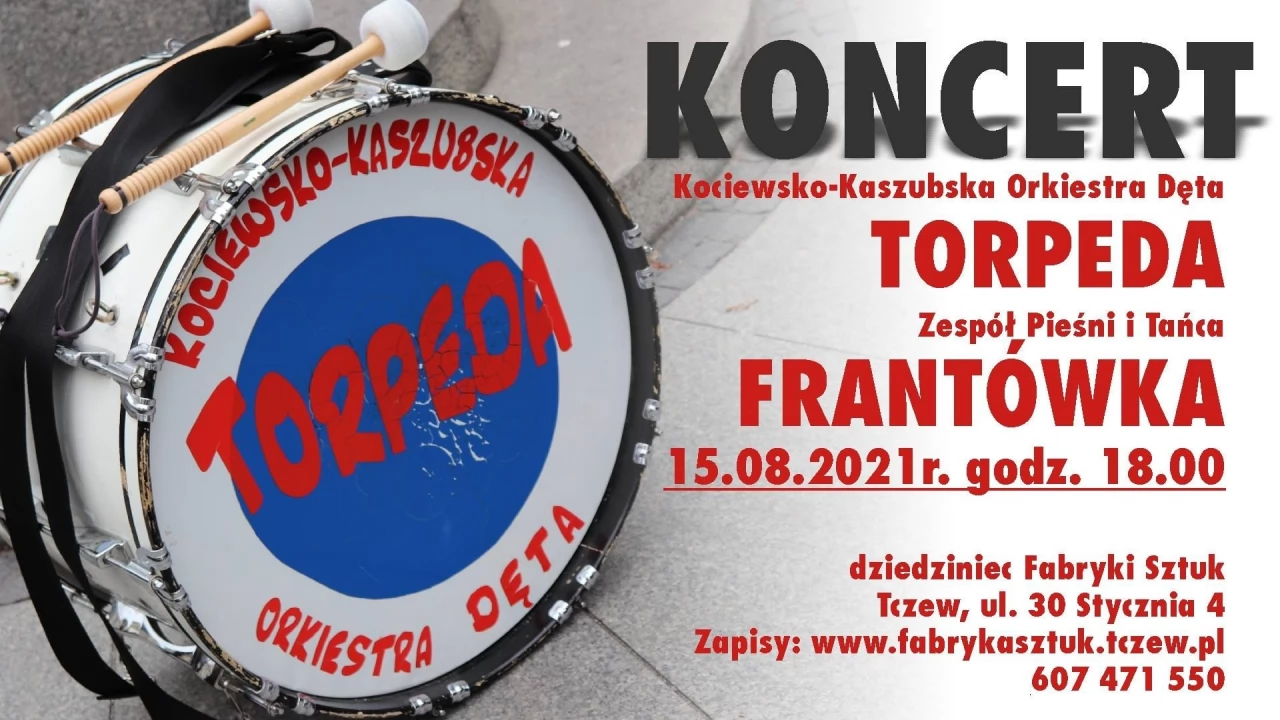 Orkiestra Dęta TORPEDA oraz Zespół Pieśni i Tańca Frantówka - koncert