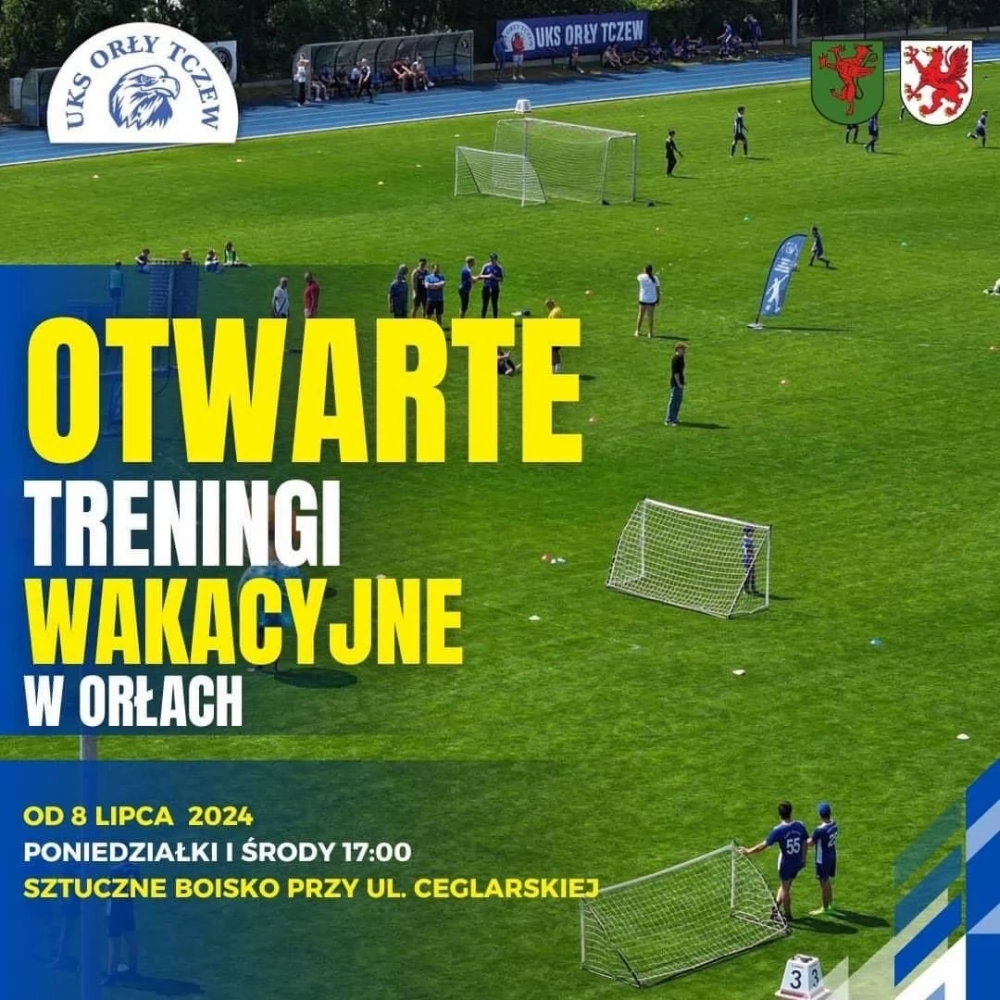 Otwarte treningi wakacyjne dla dzieci i młodzieży z roczników 2006-2018