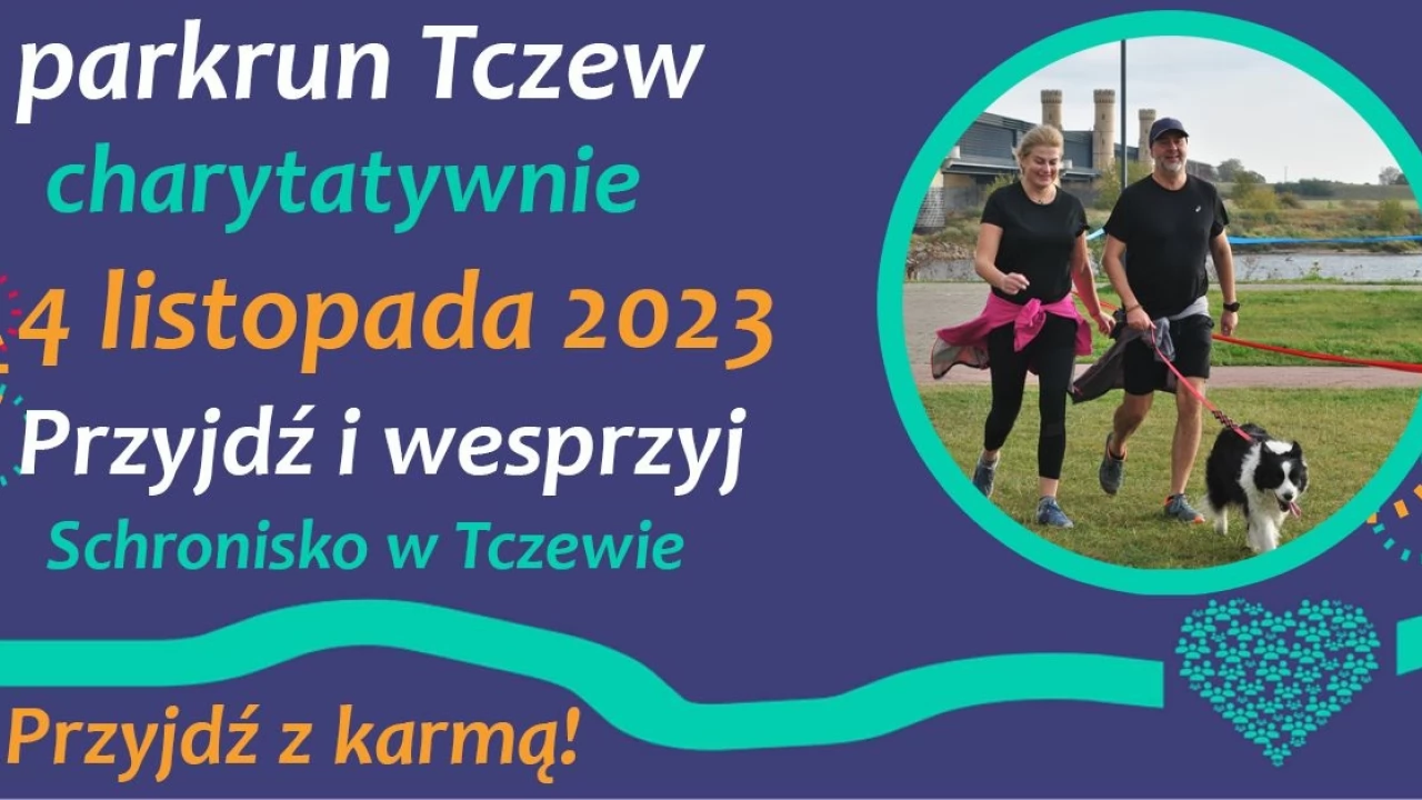 parkrun Tczew charytatywnie dla tczewskiego schroniska