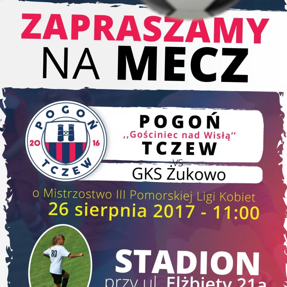 Pogoń Tczew zaprasza na mecz