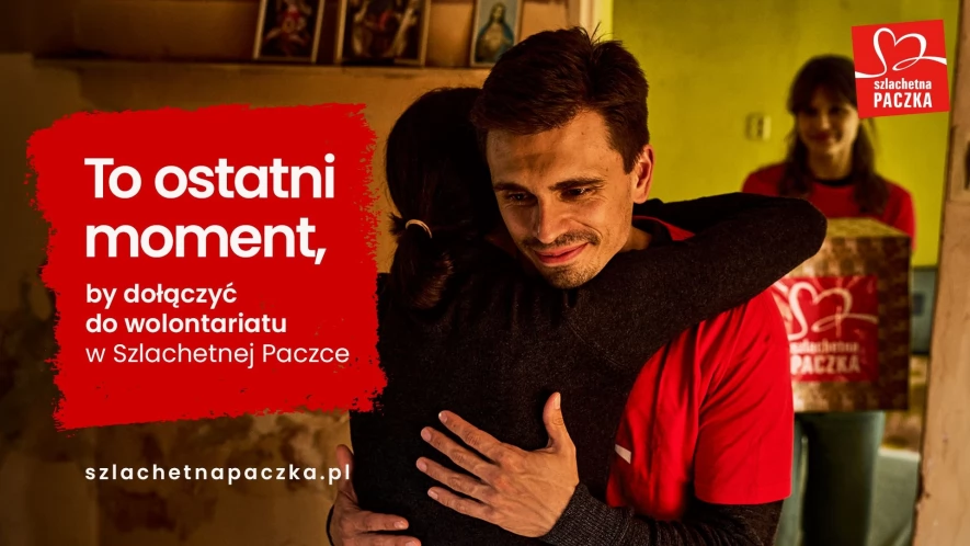 Polska potrzebuje wolontariuszy - dołącz do wolontariatu Szlachetnej Paczki, to ostatni moment