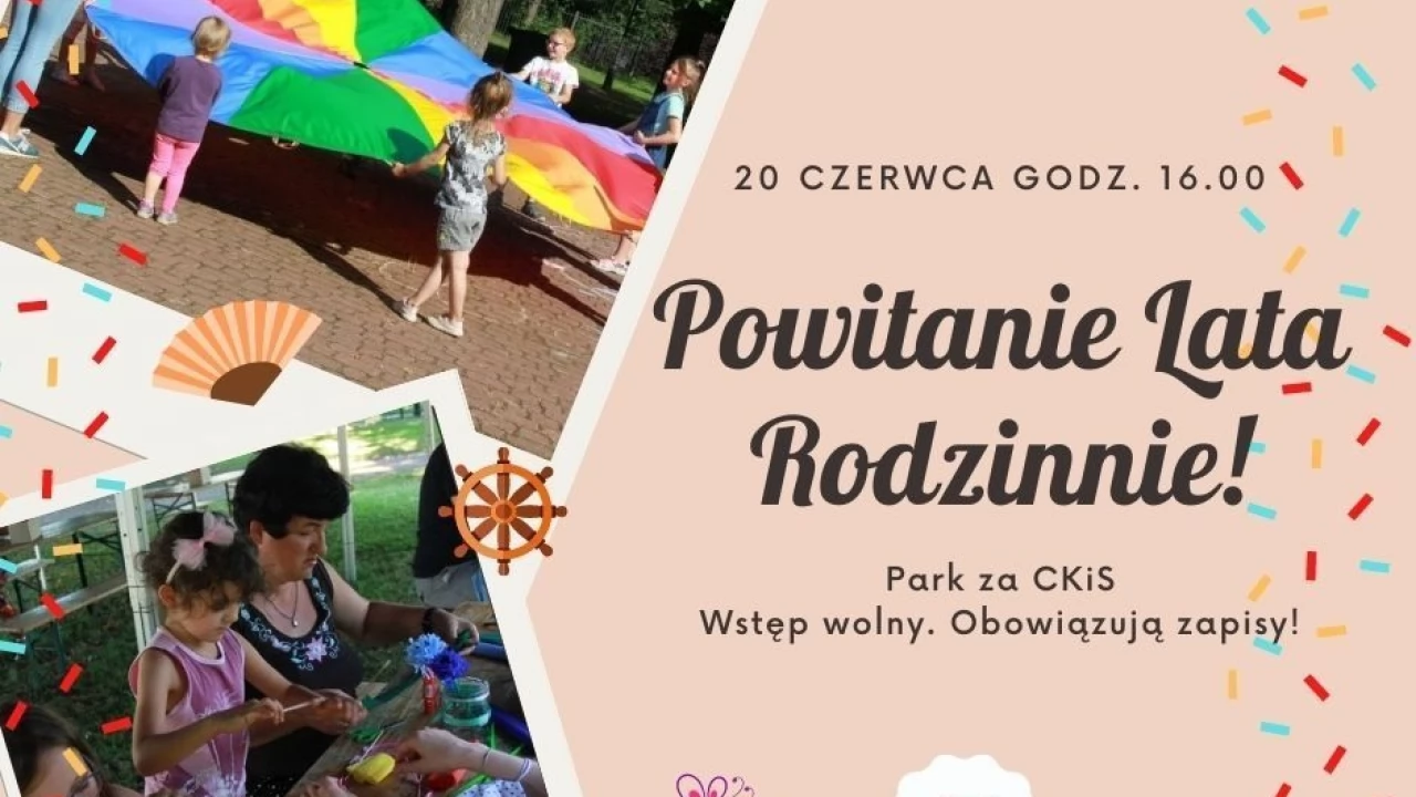 Powitanie Lata - RODZINNIE!