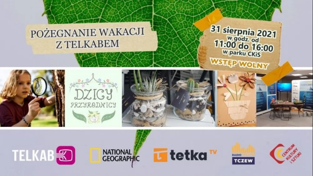 Pożegnaj wakacje z Telkabem
