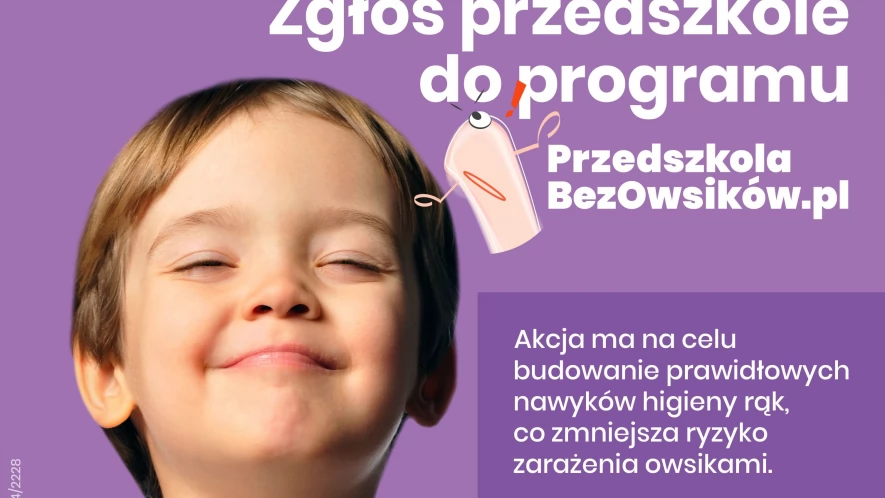 Przedszkola bez owsików - ruszyła specjalna akcja