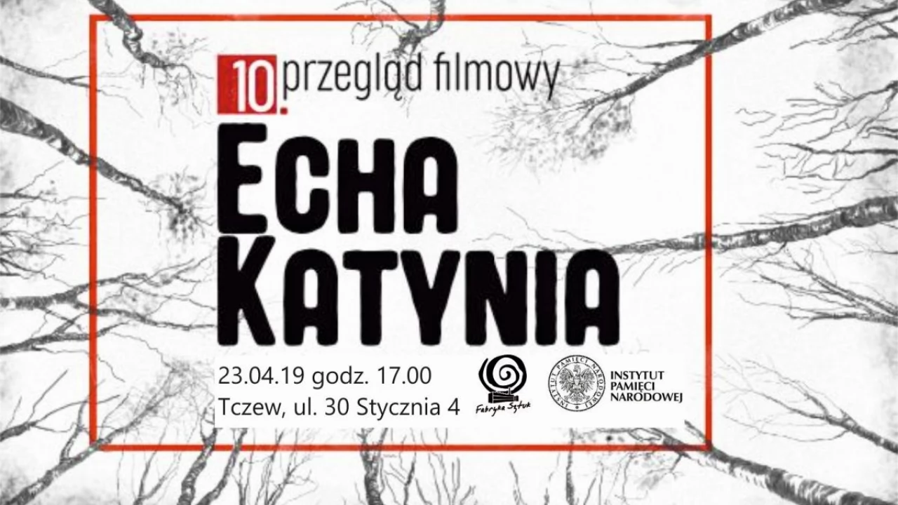 Przegląd filmowy "Echa Katynia"