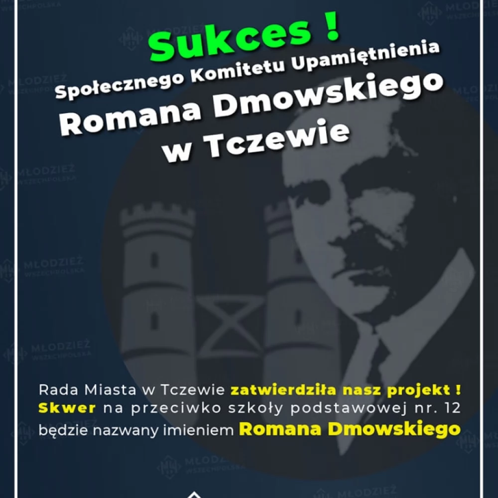 Radni przegłosowali utworzenie skweru im. Romana Dmowskiego w Tczewie!