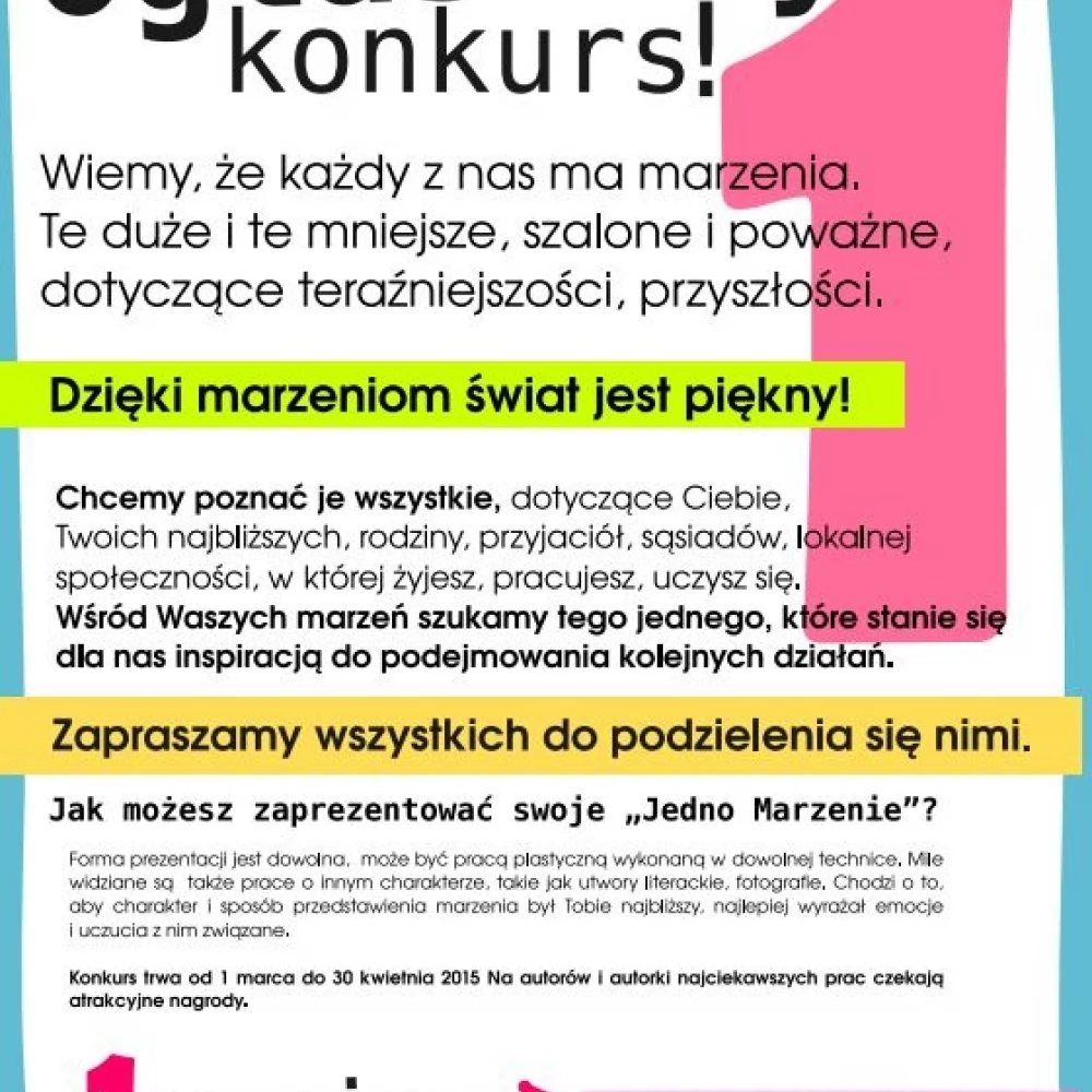 Ruszył konkurs  "Jedno Marzenie"