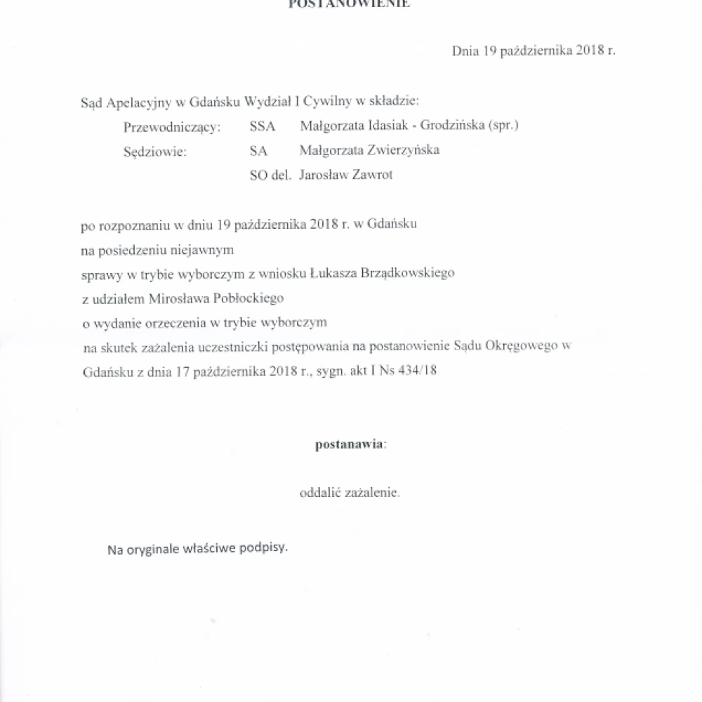 Sąd Apelacyjny w Gdańsku oddalił zażalenie prezydenta