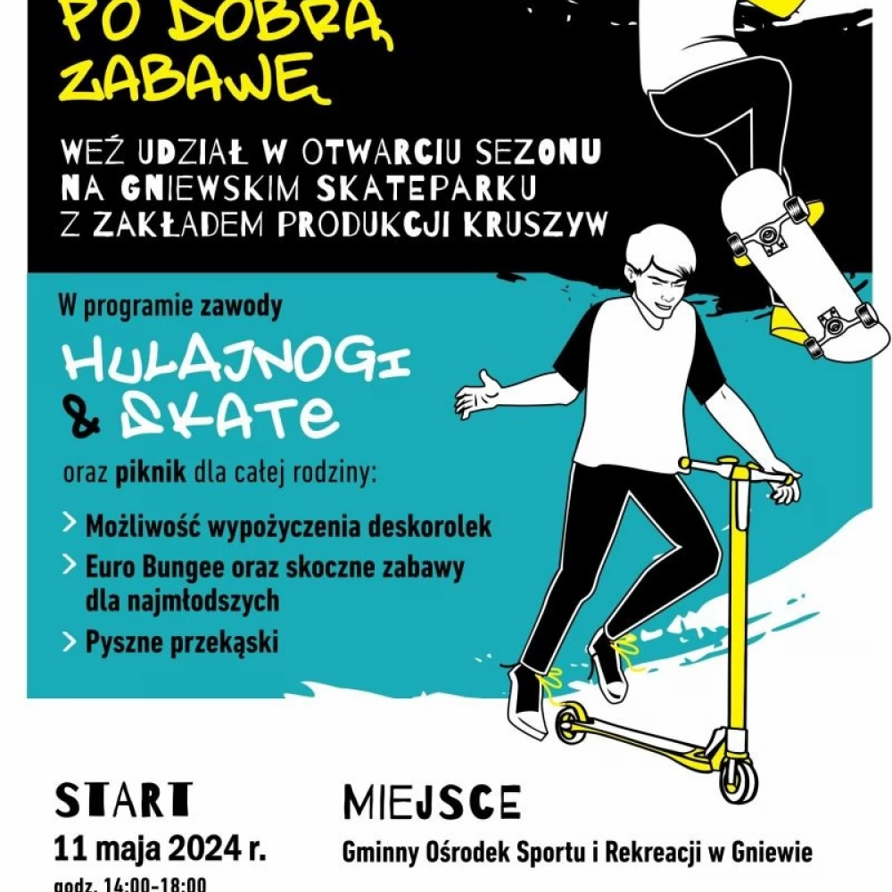Skocz po dobrą zabawę! - zawody i piknik na gniewskim skateparku