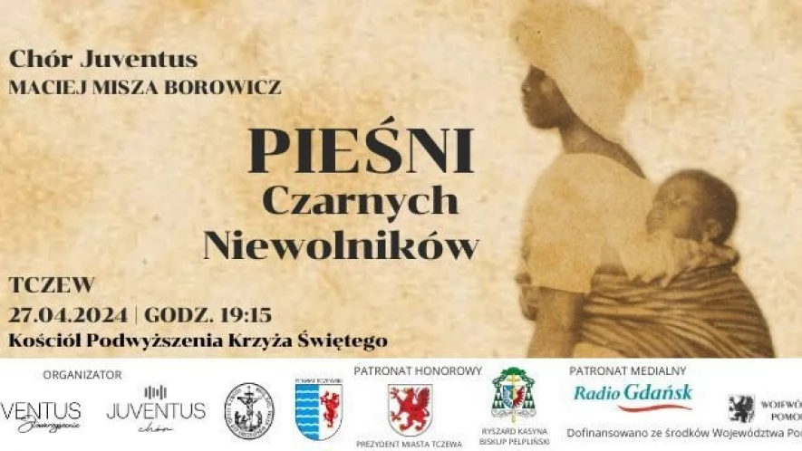 Spektakl muzyczny pt. "Pieśni Czarnych Niewolników"