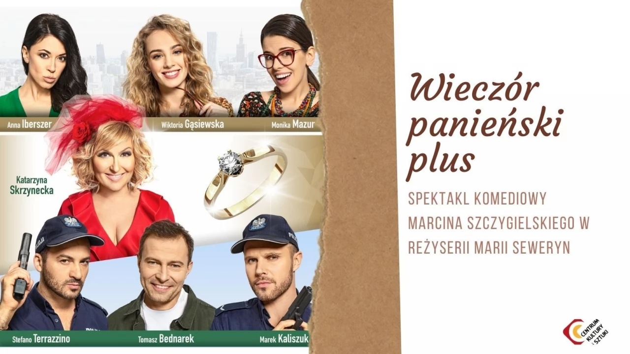 Spektakl "Wieczór Panieński Plus"
