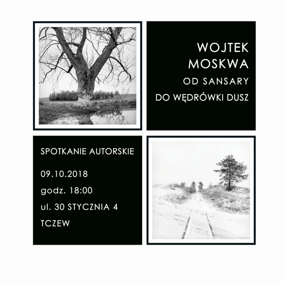Spotkanie autorskie z Wojtkiem Moskwą