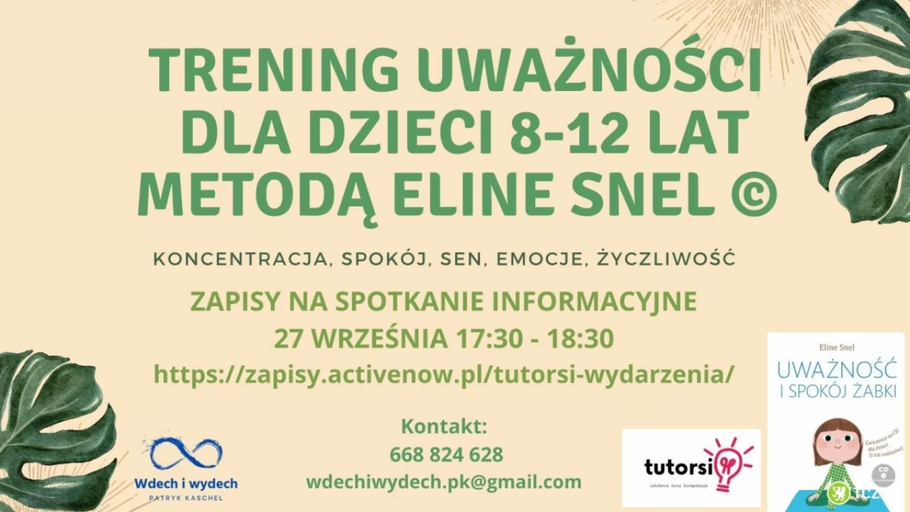 Spotkanie informacyjne przed Treningiem Uważności dla dzieci Metodą Eline Snel